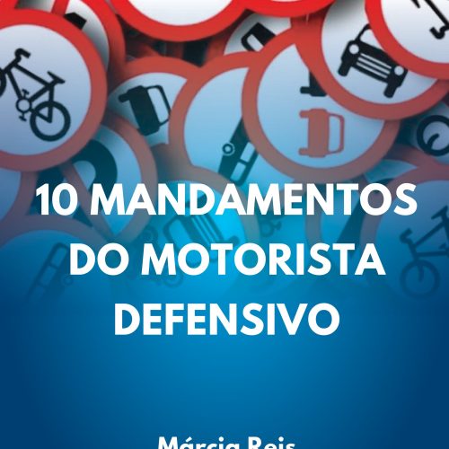 Lançamento do livro e e-book “Os 10 Mandamentos do Motorista defensivo”